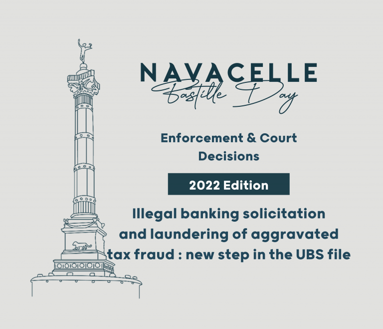 Illegal banking solicitation and laundering of aggravated tax fraud new step in the UBS file