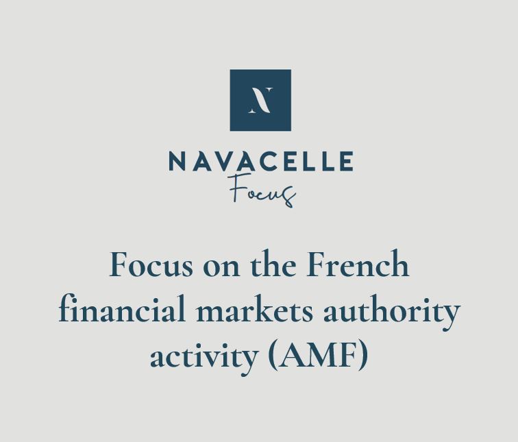 Focus on the French financial markets authority activity (AMF)